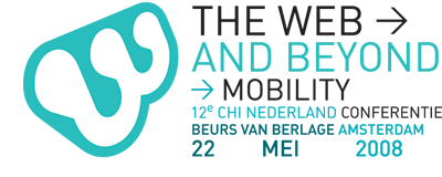 The Web and Beyond. 12e Sighci Conferentie. 22 mei 2008 Beurs van Berlage Amsterdam